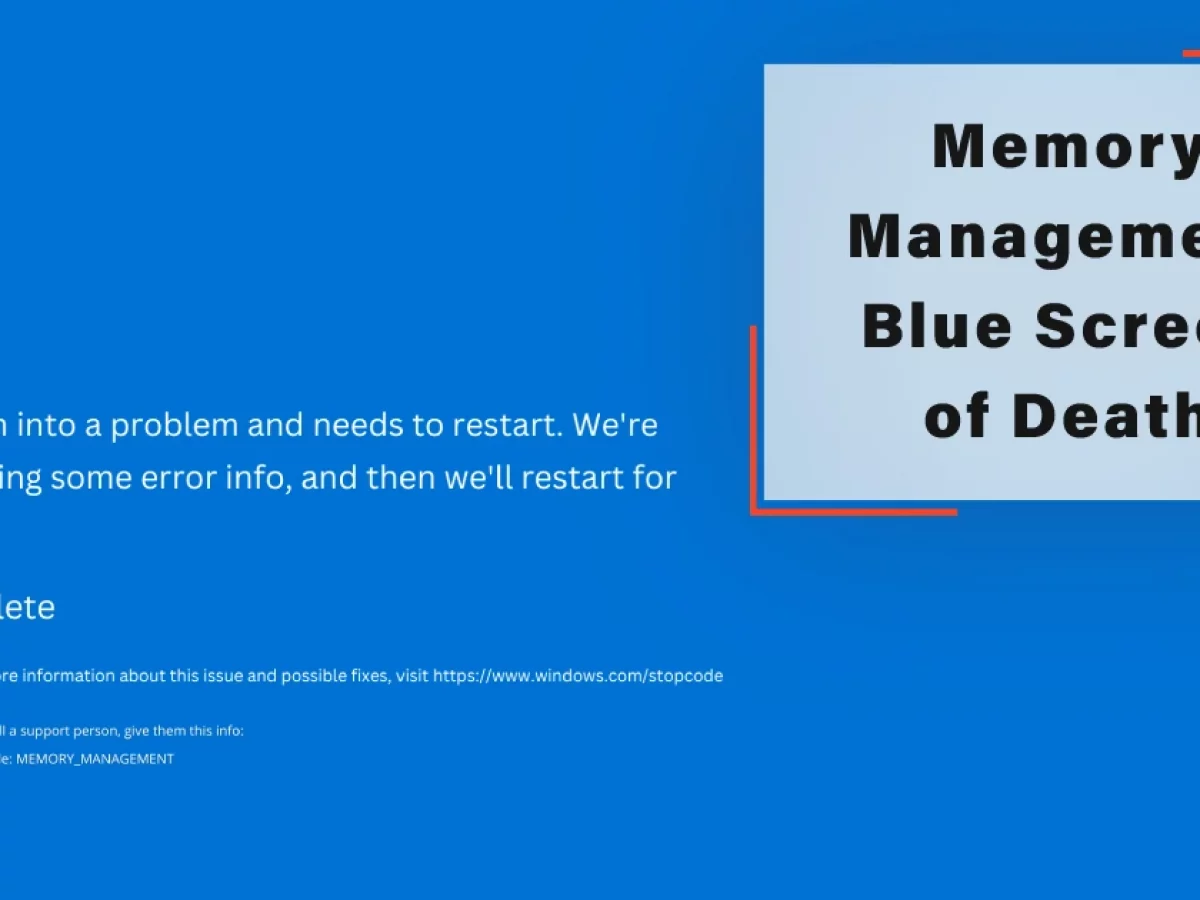Memory Management and BSOD: Understanding and Prevention